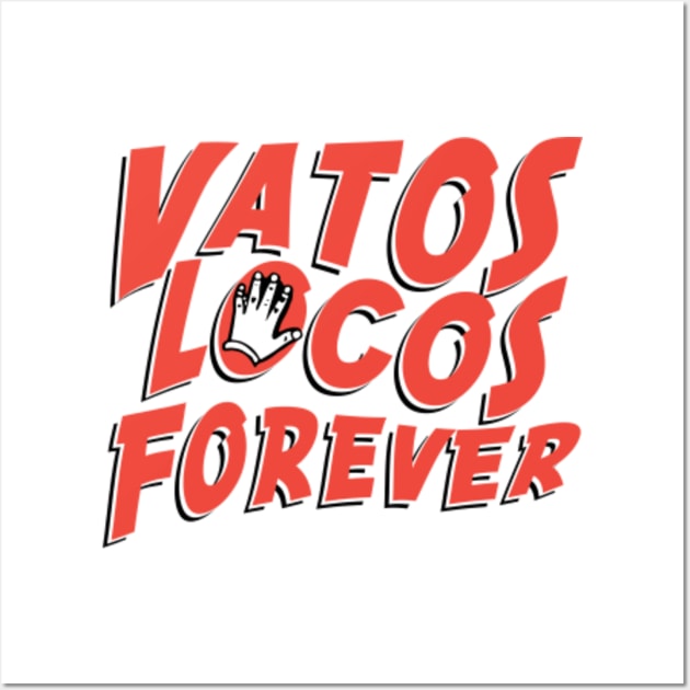 VATOS LOCOS FOREVER PLACA TATTOO BLOOD IN BLOOD OUT. Blood In Blood